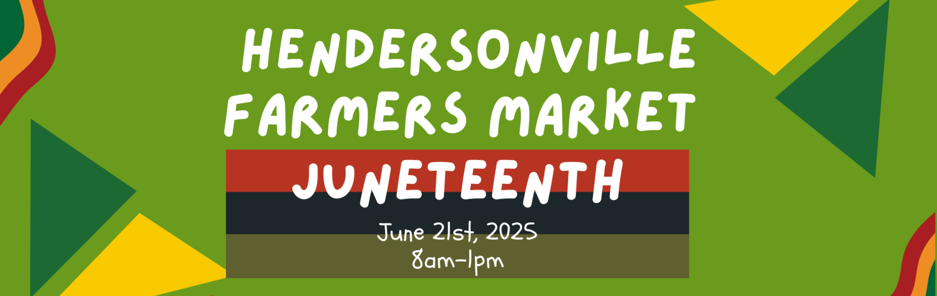 2025 Juneteenth at the Hendersonville Farmers Market 