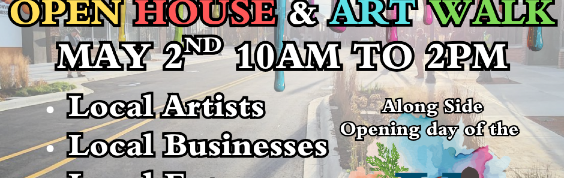 a graphic showing information on the Open House and Art Walk Event happening on May 2nd from 10am to 2pm
