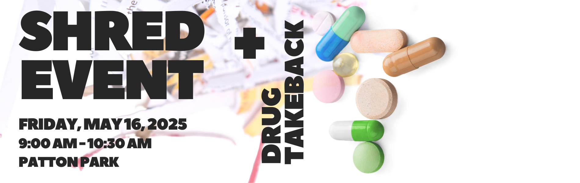 Shred Event & Drug Take Back Event Infographic with shredded paper and medications.