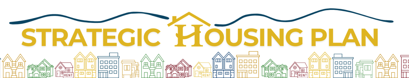 colorful houses in a row and text saying strategic housing plan