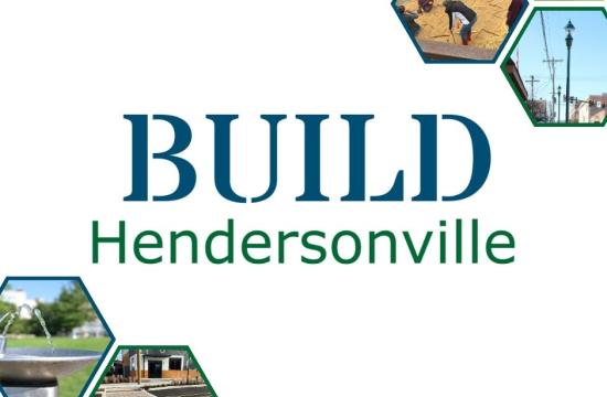 images of capital projects with the text Build Hendersonville