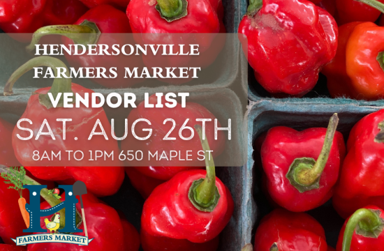 Vendor list for August 26th Hendersonville Farmers Market 
