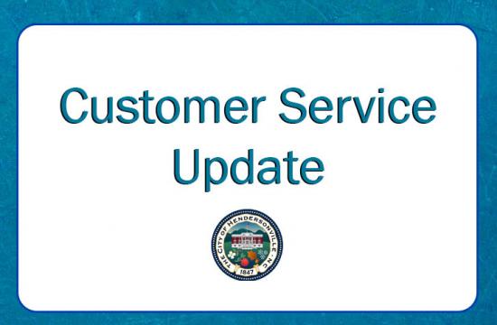 Customer Service Update