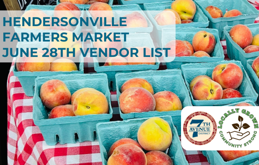 Graphic of for the Vendor list for June 28th Hendersonville Farmers Market