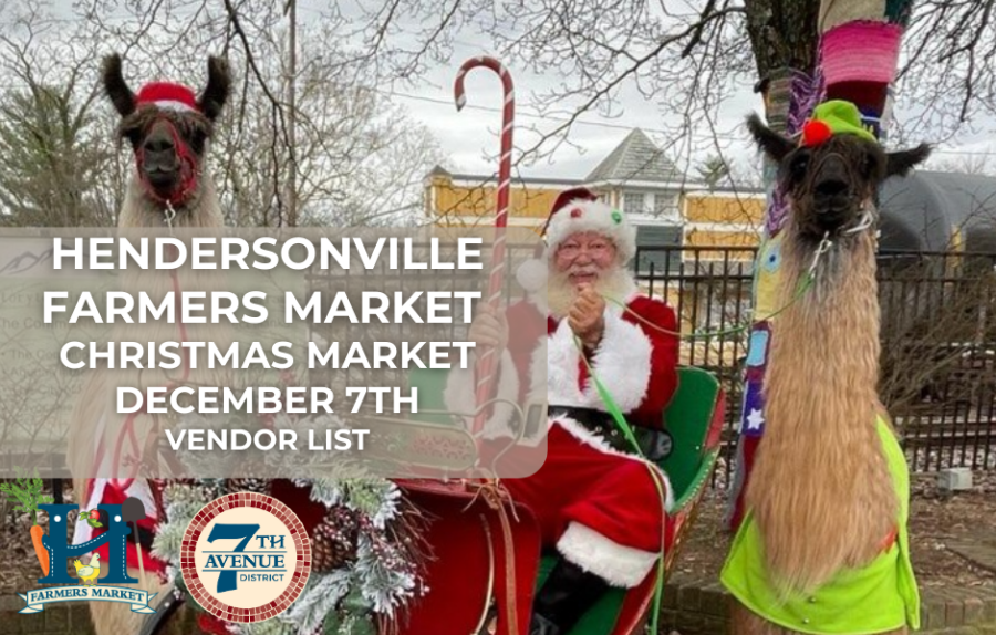 Vendor List for Hendersonville Farmers Market: Christmas Market Dec. 7th