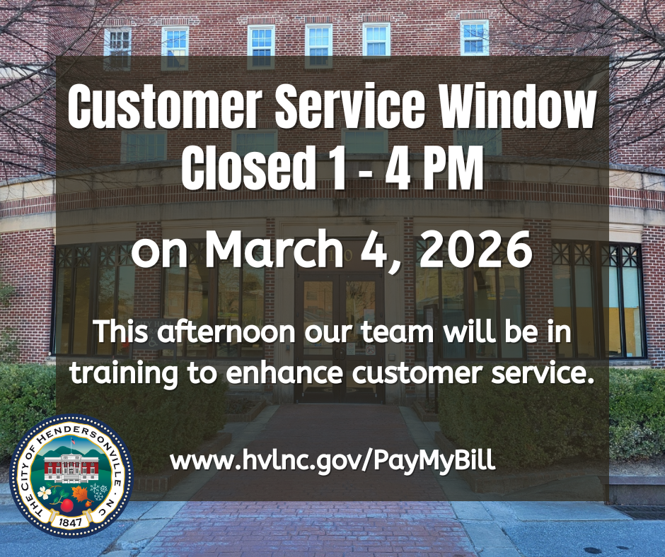 Customer Service Window Closed on March 4 from 1-4 PM infographic, showing a brick building
